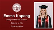 Emma Kopang - College of Arts and Sciences - Bachelor of Arts - Communication