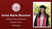 Anna Marie Boucher - College of Arts and Sciences - Bachelor of Arts - Psychology