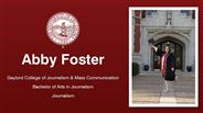 Abby Foster - Gaylord College of Journalism & Mass Communication - Bachelor of Arts in Journalism - Journalism