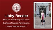 Libby Roeder - Michael F. Price College of Business - Bachelor of Business Administration - Supply Chain Management