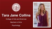 Tara Jane Collins - College of Arts and Sciences - Bachelor of Arts - Psychology