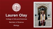 Lauren Olay - College of Arts and Sciences - Bachelor of Science - Biology