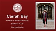 Carrah Bay - College of Arts and Sciences - Bachelor of Arts - Communication