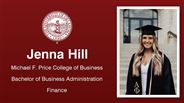 Jenna Hill - Michael F. Price College of Business - Bachelor of Business Administration - Finance