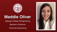 Maddie Oliver - Gallogly College of Engineering - Bachelor of Science - Chemical Engineering