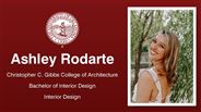 Ashley Rodarte - Ashley Rodarte - Christopher C. Gibbs College of Architecture - Bachelor of Interior Design - Interior Design