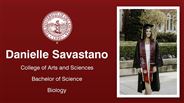 Danielle Savastano - College of Arts and Sciences - Bachelor of Science - Biology