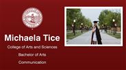 Michaela Tice - College of Arts and Sciences - Bachelor of Arts - Communication