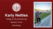 Karly Nettles - College of Arts and Sciences - Bachelor of Arts - Psychology