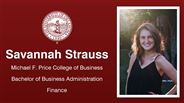Savannah Strauss - Michael F. Price College of Business - Bachelor of Business Administration - Finance