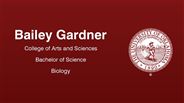 Bailey Gardner - College of Arts and Sciences - Bachelor of Science - Biology