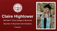 Claire Hightower - Michael F. Price College of Business - Bachelor of Business Administration - Finance
