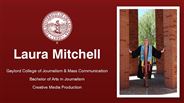 Laura Mitchell - Gaylord College of Journalism & Mass Communication - Bachelor of Arts in Journalism - Creative Media Production