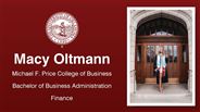 Macy Oltmann - Michael F. Price College of Business - Bachelor of Business Administration - Finance