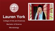 Lauren York - College of Arts and Sciences - Bachelor of Science - Microbiology