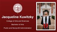 Jacqueline Kuwitzky - College of Arts and Sciences - Bachelor of Arts - Public and Nonprofit Administration