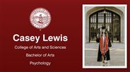 Casey Lewis - College of Arts and Sciences - Bachelor of Arts - Psychology
