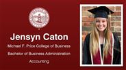 Jensyn Caton - Michael F. Price College of Business - Bachelor of Business Administration - Accounting