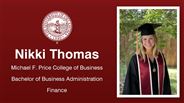 Nikki Thomas - Michael F. Price College of Business - Bachelor of Business Administration - Finance