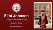 Eliot Johnson - College of Arts and Sciences - Bachelor of Arts - Human Relations