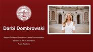 Darbi Dombrowski - Gaylord College of Journalism & Mass Communication - Bachelor of Arts in Journalism - Public Relations