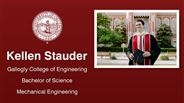 Kellen Stauder - Gallogly College of Engineering - Bachelor of Science - Mechanical Engineering