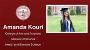 Amanda Kouri - College of Arts and Sciences - Bachelor of Science - Health and Exercise Science