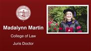Madalynn Martin - Madalynn Martin - College of Law - Juris Doctor