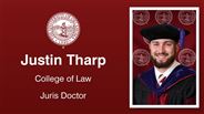 Justin Tharp - Justin Tharp - College of Law - Juris Doctor