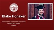 Blake Honaker - Gaylord College of Journalism & Mass Communication - Bachelor of Arts in Journalism - Advertising