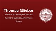 Thomas Glieber - Michael F. Price College of Business - Bachelor of Business Administration - Finance