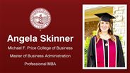 Angela Skinner - Michael F. Price College of Business - Master of Business Administration - Professional MBA