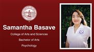 Samantha Basave - College of Arts and Sciences - Bachelor of Arts - Psychology