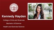 Kennedy Hayden - College of Arts and Sciences - Bachelor of Science - Health and Exercise Science
