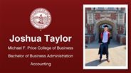 Joshua Taylor - Michael F. Price College of Business - Bachelor of Business Administration - Accounting