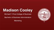 Madison Cooley - Michael F. Price College of Business - Bachelor of Business Administration - Marketing