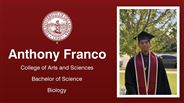 Anthony Franco - College of Arts and Sciences - Bachelor of Science - Biology