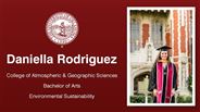 Daniella Rodriguez - College of Atmospheric & Geographic Sciences - Bachelor of Arts - Environmental Sustainability