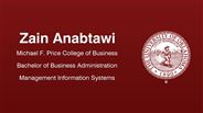 Zain Anabtawi - Michael F. Price College of Business - Bachelor of Business Administration - Management Information Systems