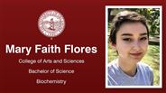 Mary Faith Flores - College of Arts and Sciences - Bachelor of Science - Biochemistry