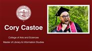 Cory Castoe - College of Arts and Sciences - Master of Library & Information Studies