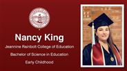 Nancy King - Nancy King - Jeannine Rainbolt College of Education - Bachelor of Science in Education - Early Childhood