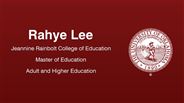 Rahye Lee - Jeannine Rainbolt College of Education - Master of Education - Adult and Higher Education