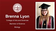 Brenna Lyon - College of Arts and Sciences - Bachelor of Science - Biology