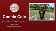 Connie Cole - College of Professional & Continuing Studies - Master of Arts - Administrative Leadership