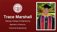 Trace Marshall - Gallogly College of Engineering - Bachelor of Science - Chemical Engineering