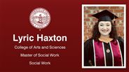 Lyric Haxton - College of Arts and Sciences - Master of Social Work - Social Work