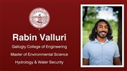 Rabin Valluri - Gallogly College of Engineering - Master of Environmental Science - Hydrology & Water Security