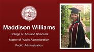 Maddison Williams - College of Arts and Sciences - Master of Public Administration - Public Adminsitration