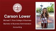 Carson Lower - Michael F. Price College of Business - Bachelor of Business Administration - Accounting